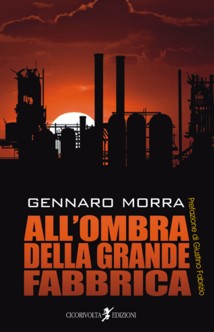 ALL'OMBRA DELLE GRANDE FABBRICA