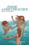 il Paese delle Ricche Acque